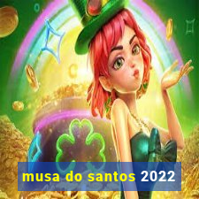 musa do santos 2022